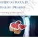 Guide til kom godt tilbage